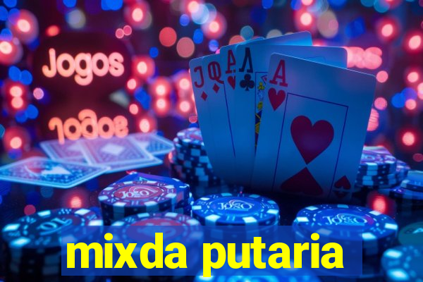 mixda putaria